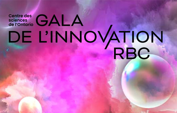 Gala de l'Innovation RBC – Centre des sciences de l'Ontario